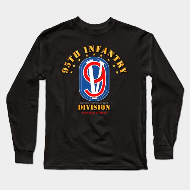95th Infantry Division - Iron Men of Metz Long Sleeve T-Shirt by twix123844